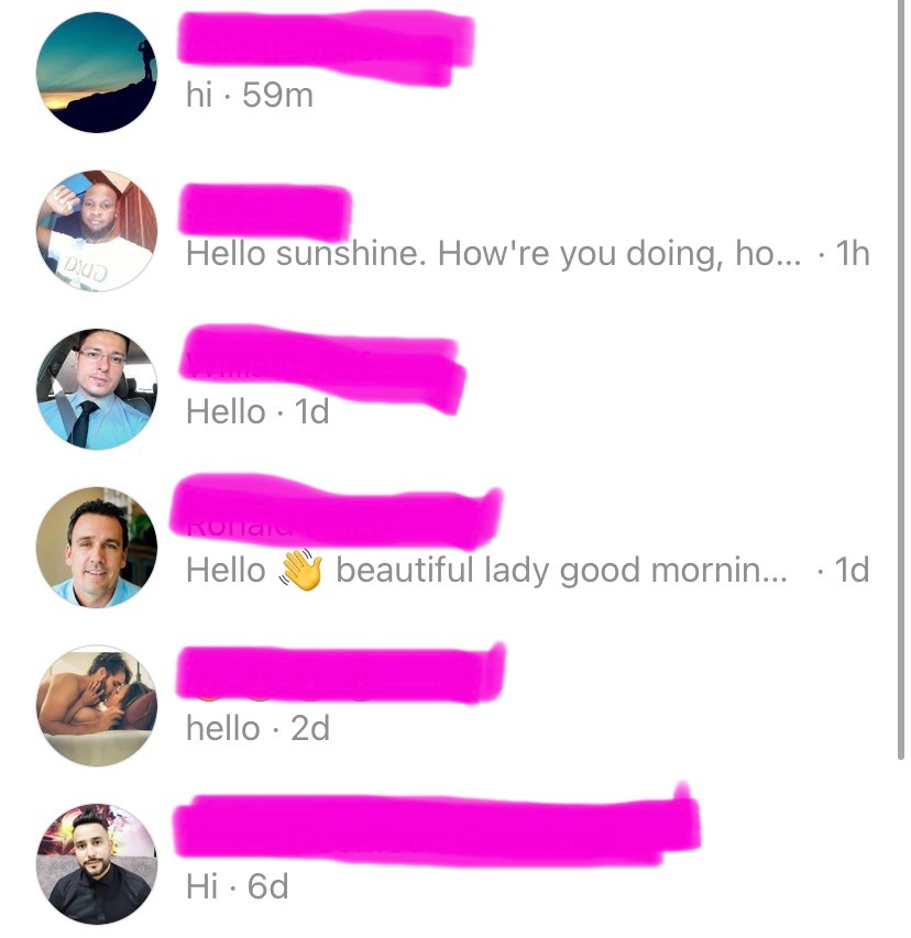 Responses, all from different accounts with names redacted, reading: hi, hello sunshine how’re you doing honey, hello, hello beautiful lady good morning, hello, hi