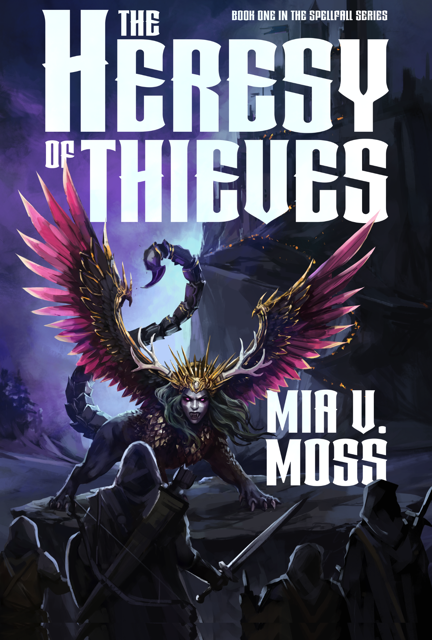 cover for The Heresy of Thieves by Mia V. Moss showing a group of adventurers facing down a winged manticore